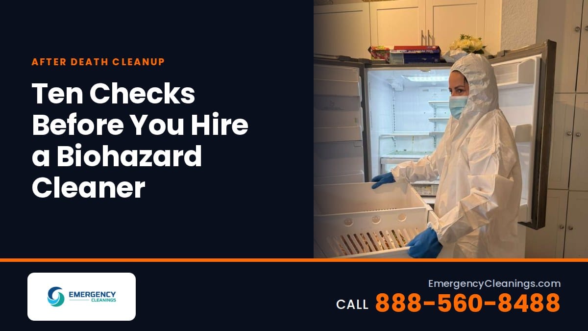 Ten Checks Before You Hire a Biohazard Cleaner